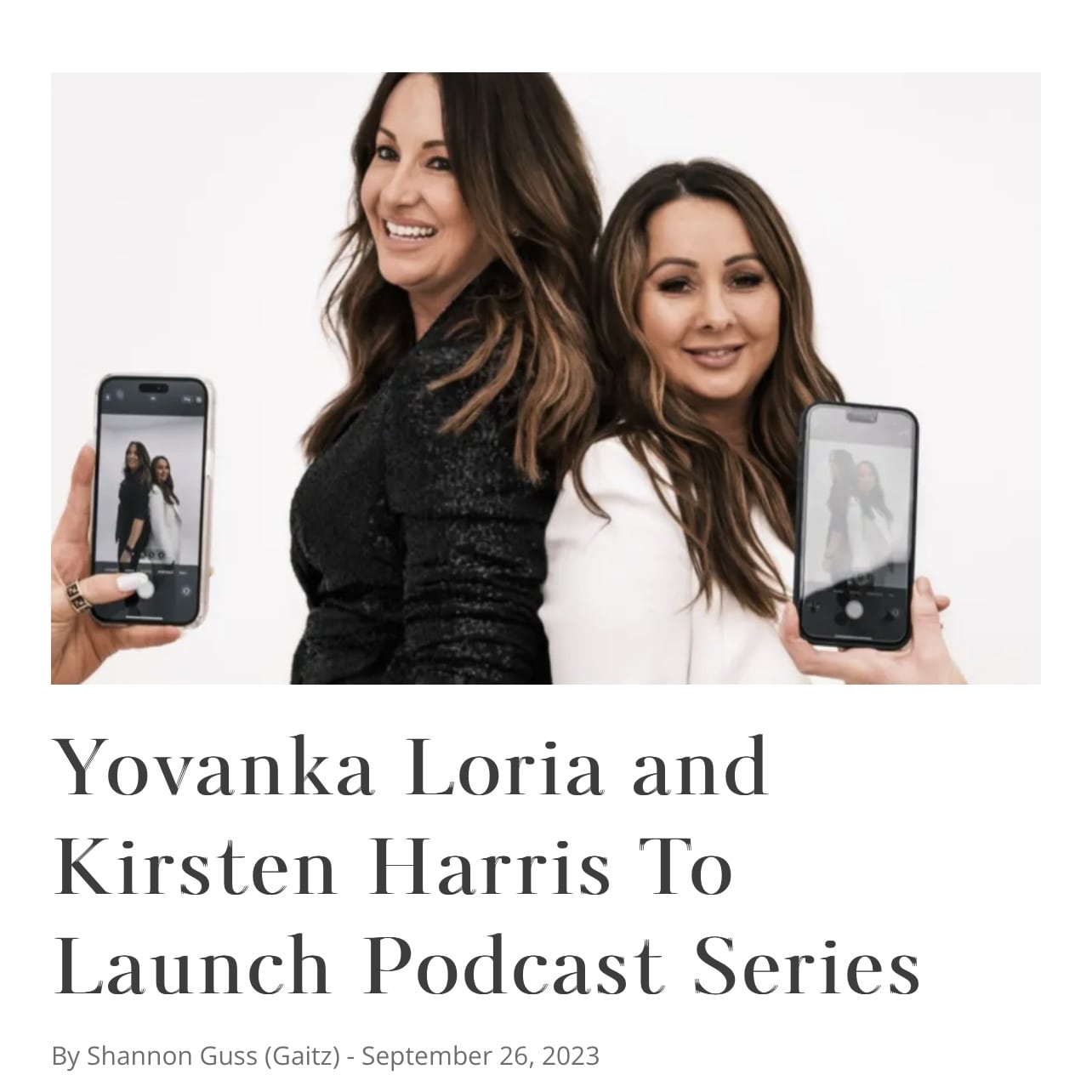 Yovanka Loria and Kirsten Harris To Launch Podcast Series